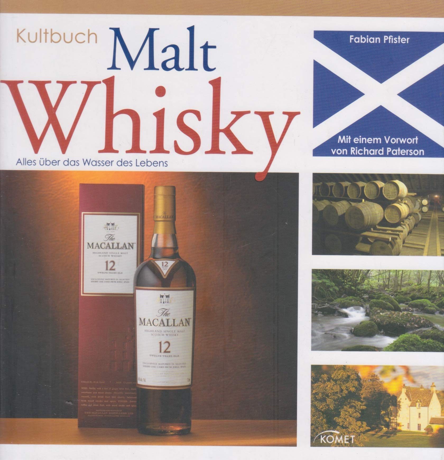 Kultbuch Malt Whisky: Alles über das Wasser des Lebens Cooking & Enjoying