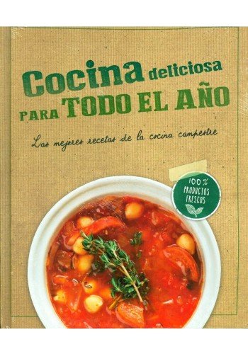 Cocina Campestre Cocina Deliciosa Para Todo El Ano Books