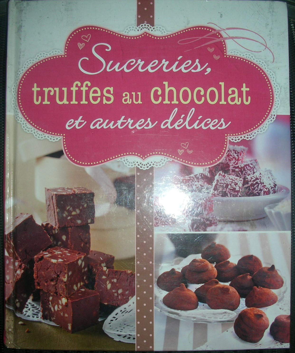 Sucreries, truffes au chocolat et autres délices book
