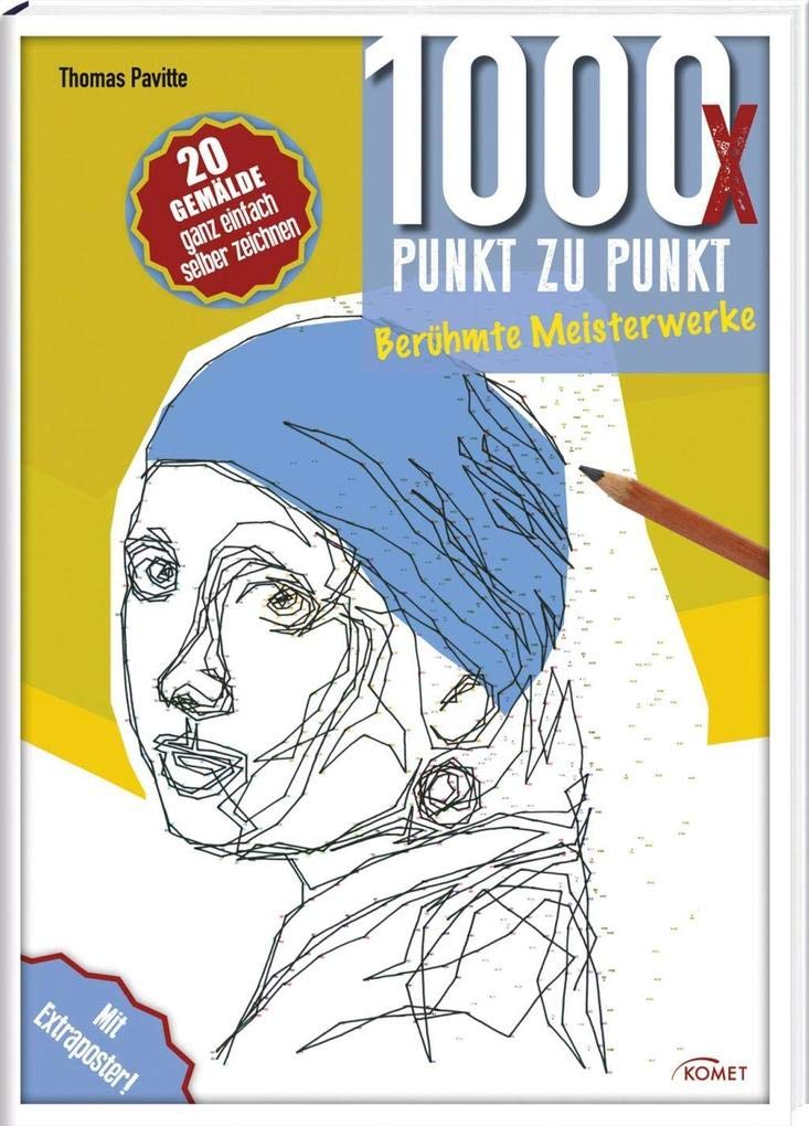 1000x Punkt zu Punkt - Berühmte Meisterwerke: 20 Gemälde ganz einfach selber zeichnen Film, Art & Culture
