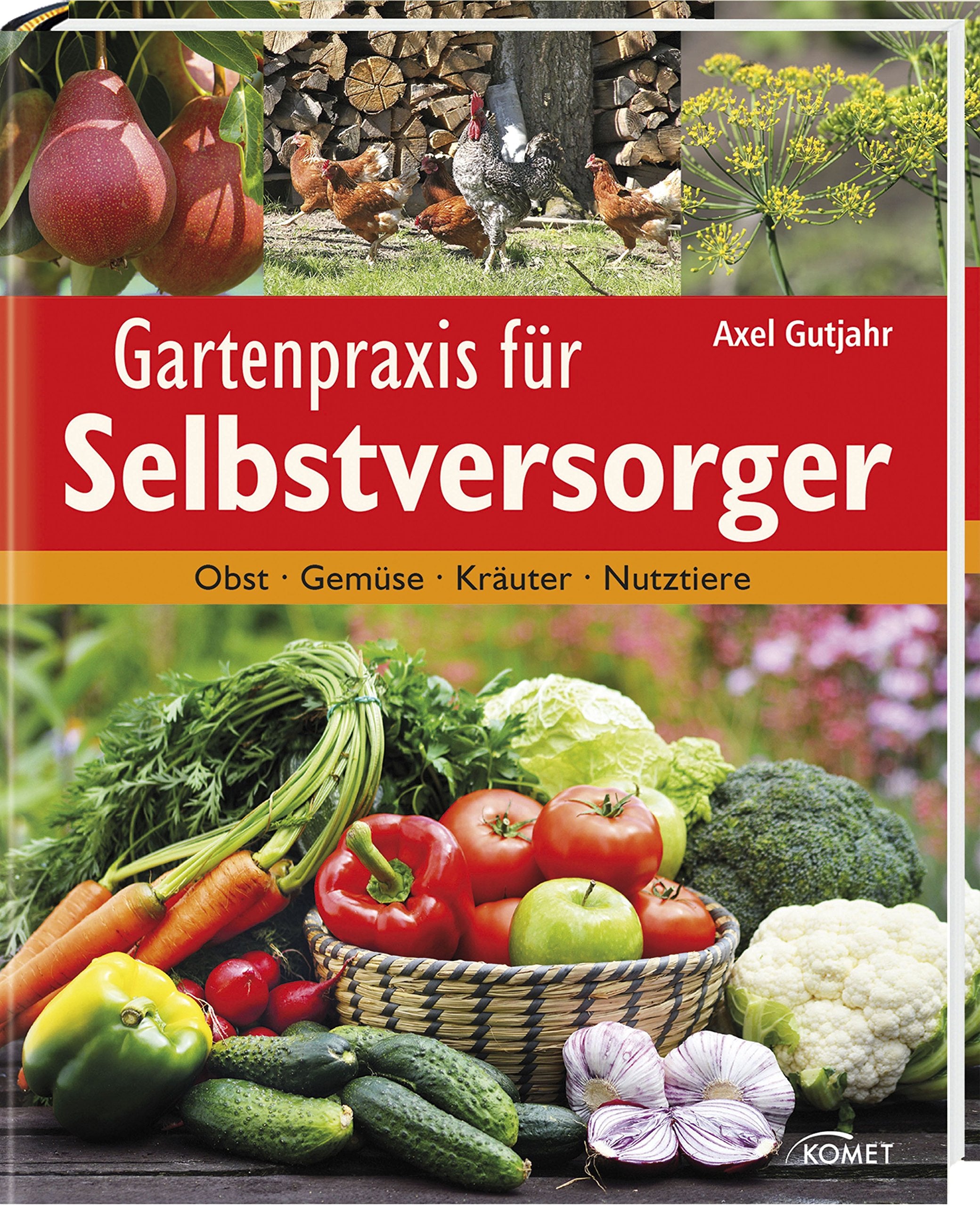 Gartenpraxis für Selbstversorger Garden & Plants