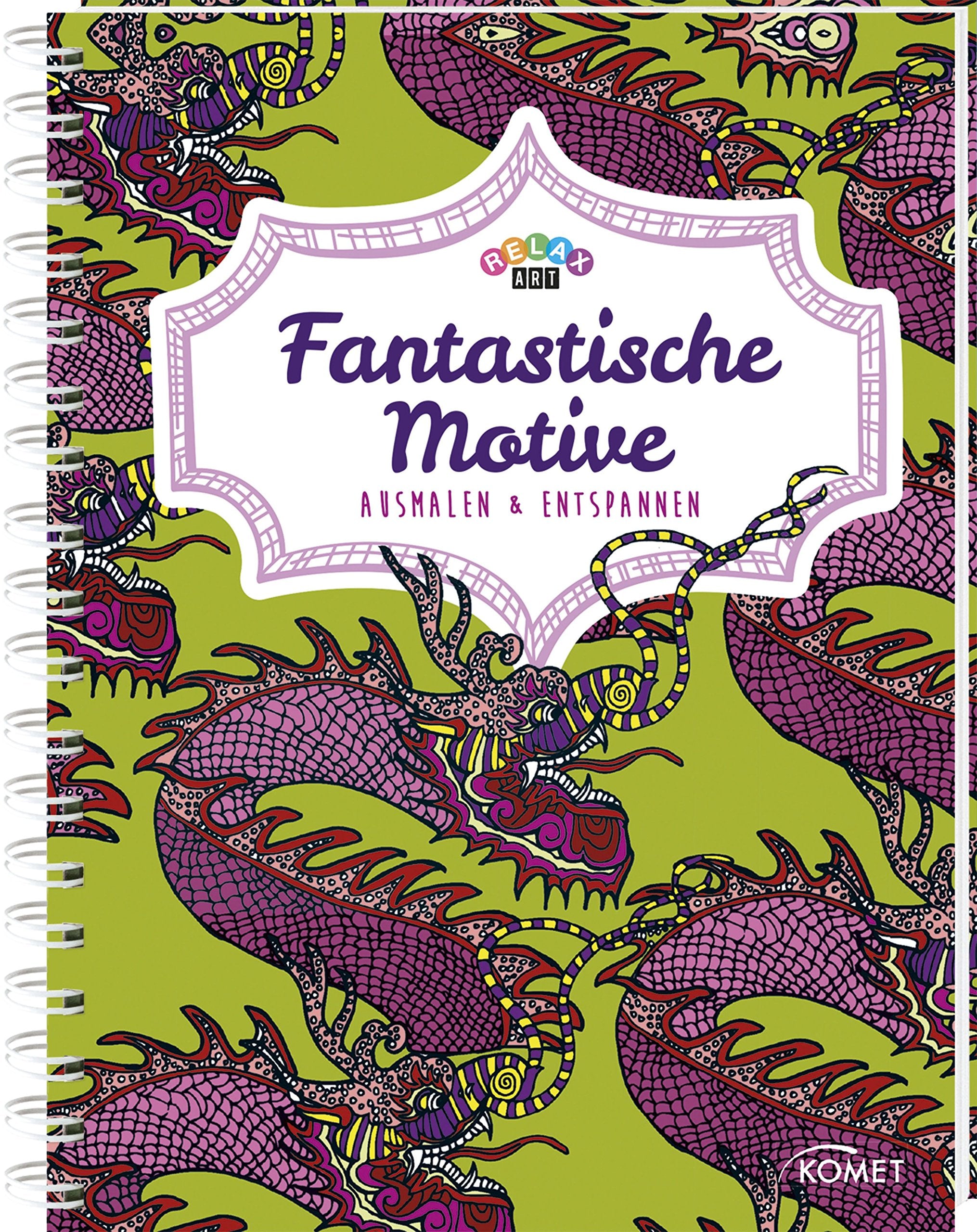 Relax Art: Fantastische Motive book