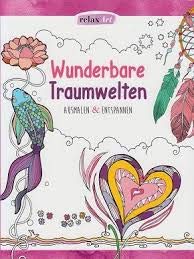 Fabulous Dreams, Colour In & Relax Books