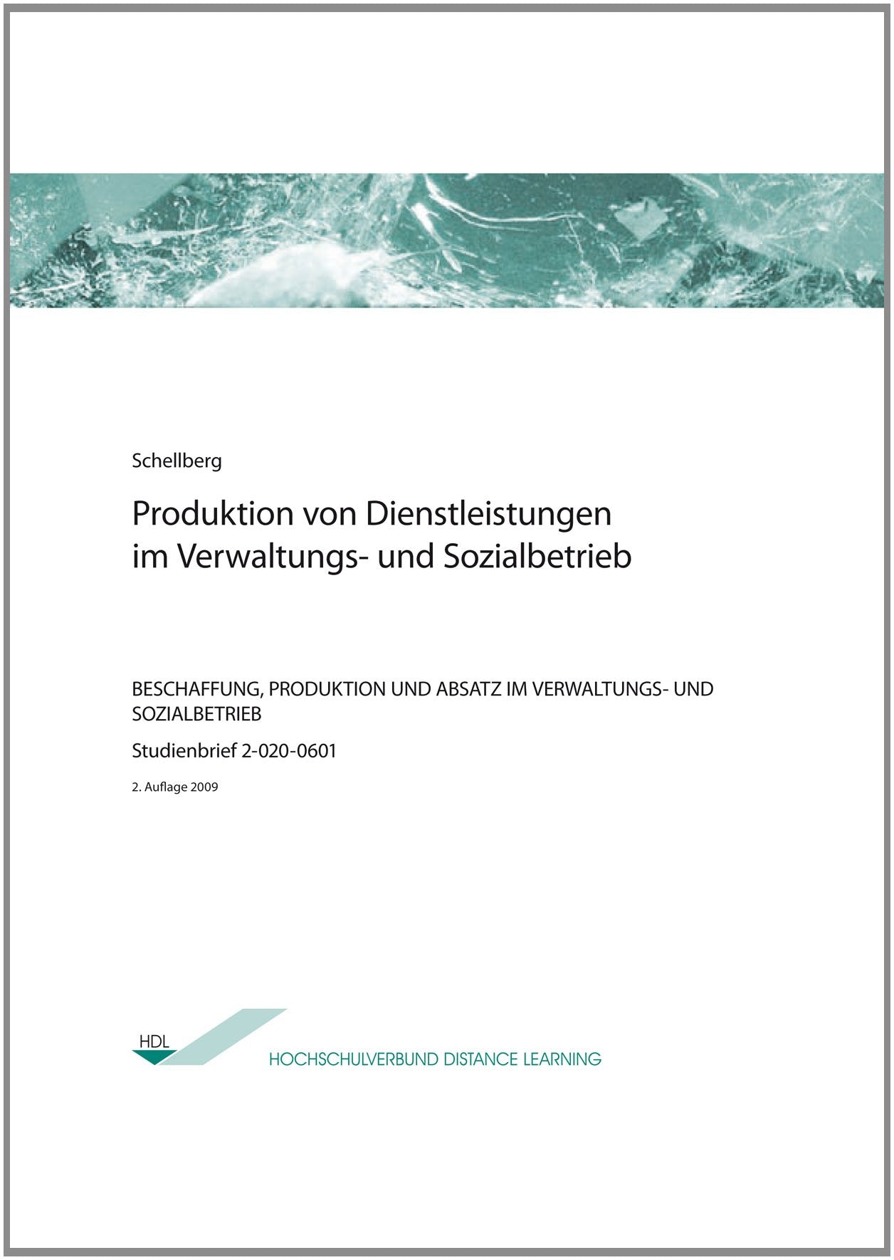 Produktion von Dienstleistungen im Verwaltungs- und Sozialbetrieb Law