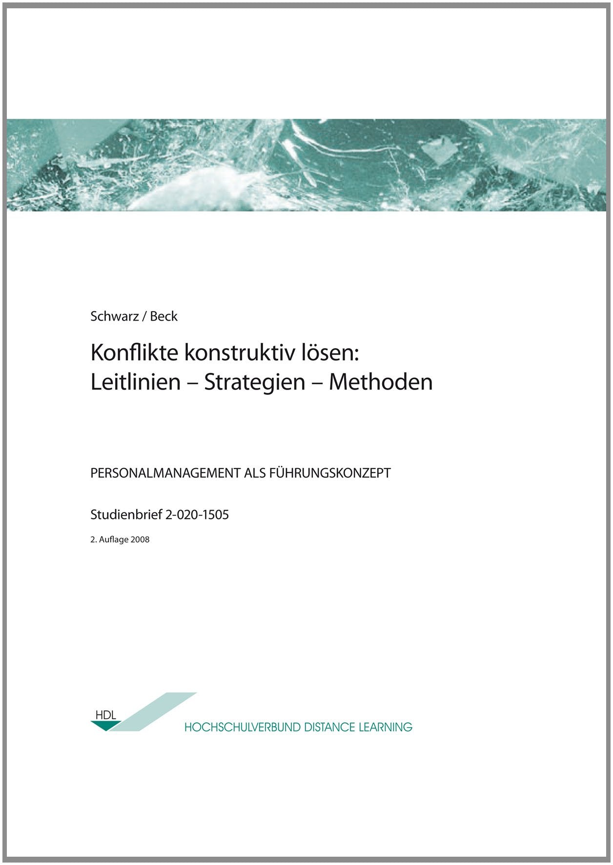 Konflikte konstruktiv lösen: Leitlinien - Strategien - Methoden Law