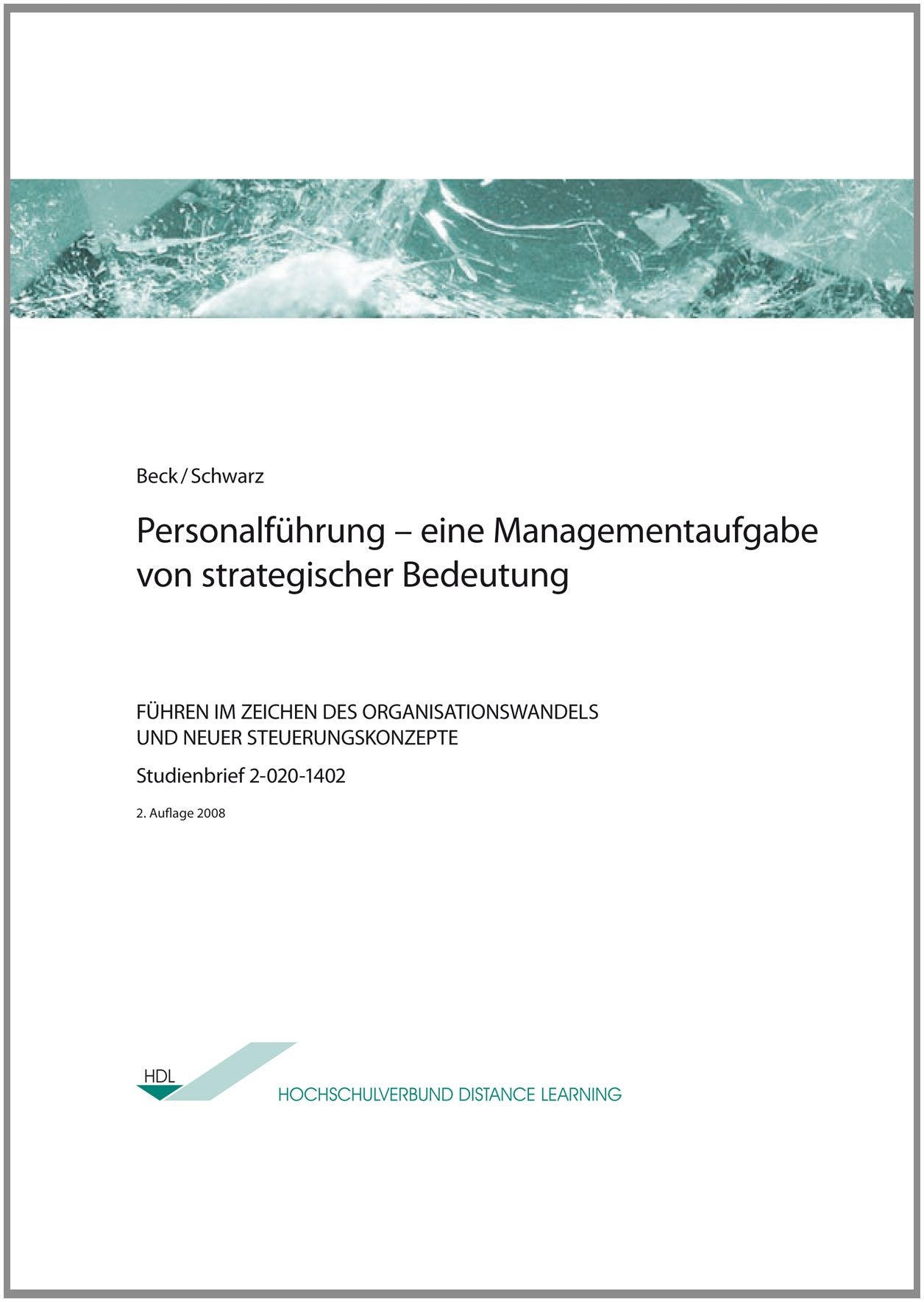 Personalführung- eine Managementaufgabe von strategischer Bedeutung Law