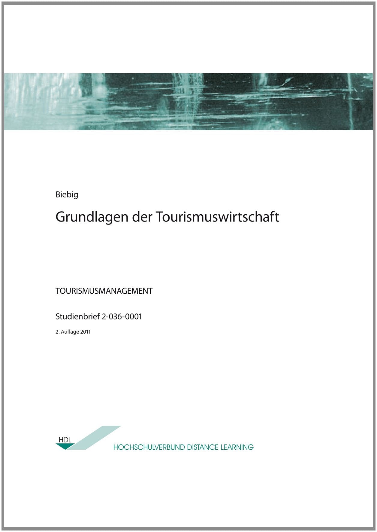 Grundlagen der Tourismuswirtschaft Law