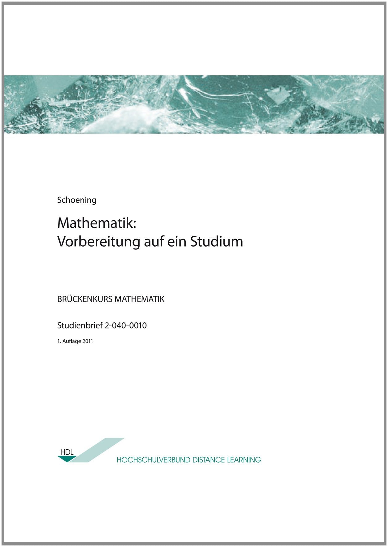 Mathematik: Vorbereitung auf ein Studium Mathematics Books