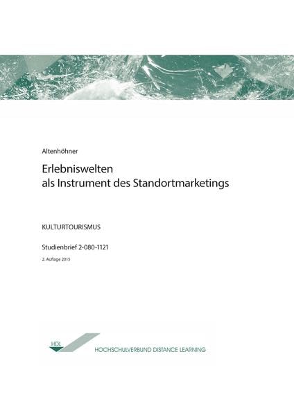 Erlebniswelten als Instrument des Standortmarketings Law