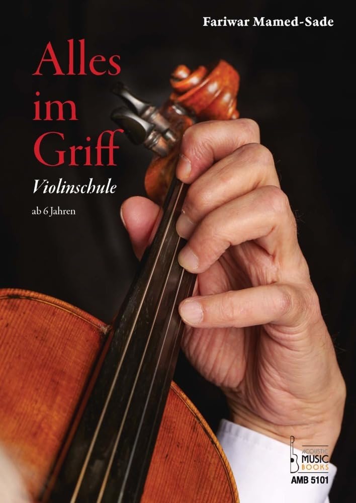 Alles im Griff. Violinschule ab 6 Jahren Sheet Music