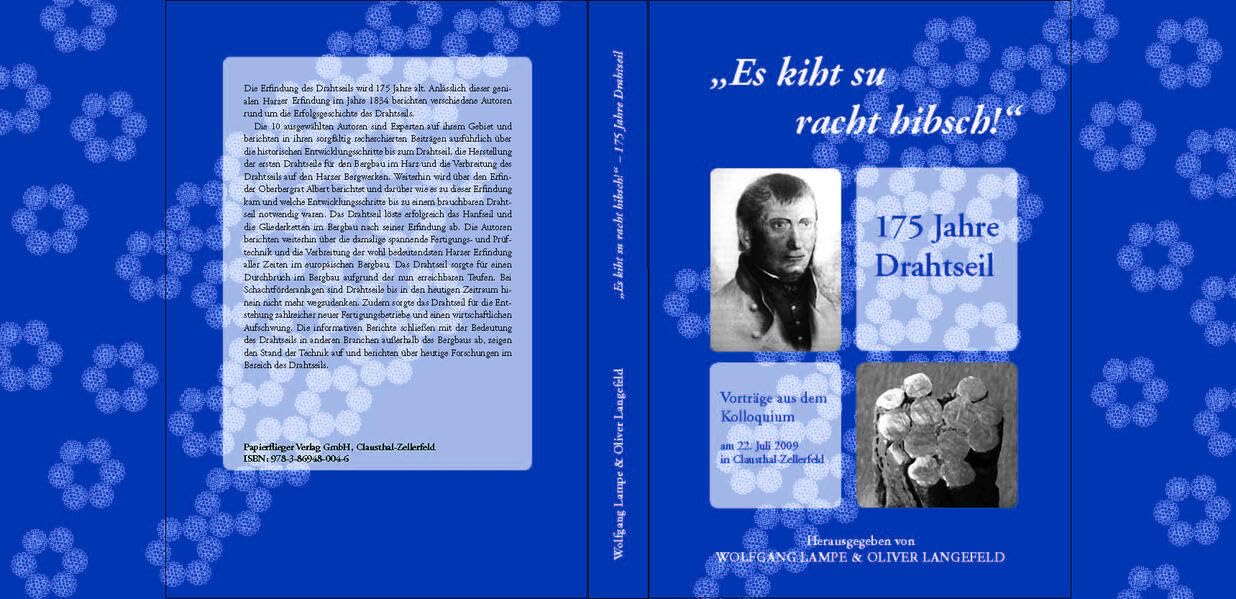 Es kiht su racht hibsch - 175 Jahre Drahtseil: Vorträge aus dem Kolloquium Politics & History