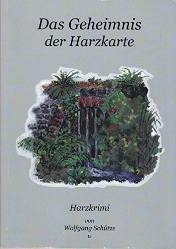 Das Geheimnis der Harzkarte Contemporary literature