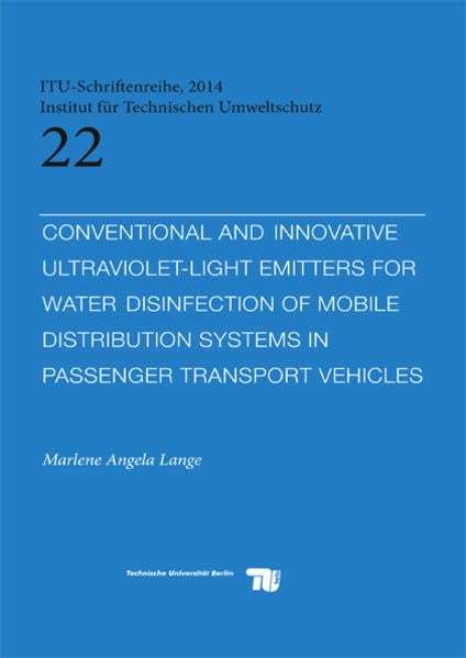 Conventional and innovative ultraviolet-light emitters for disinfection of mobile distribution systems in passenger transport vehicle Business & Technology