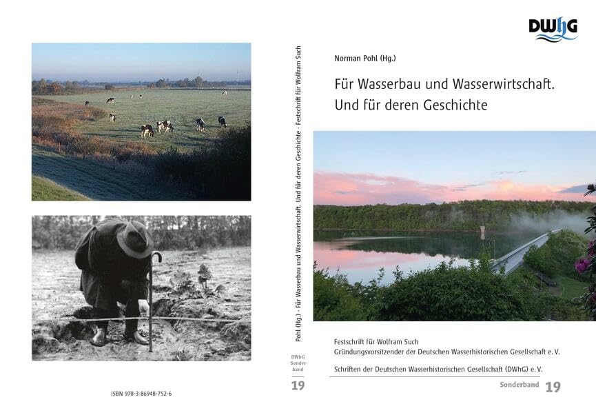 Für Wasserbau und Wasserwirtschaft: Und für deren Geschichte Natural Sciences