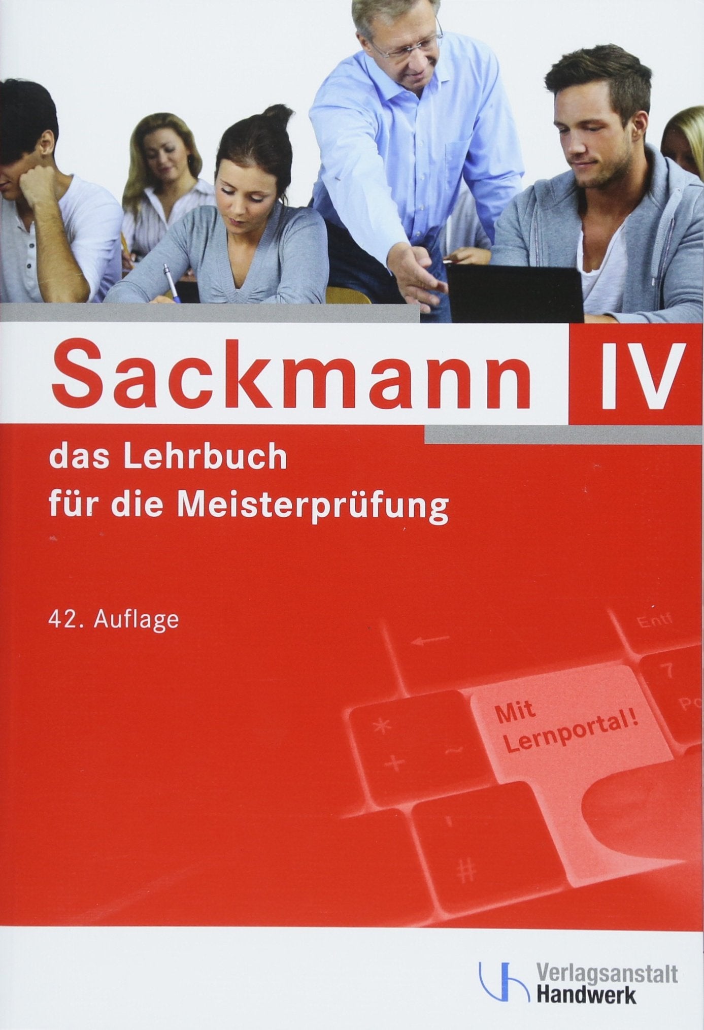 Sackmann - das Lehrbuch für die Meisterprüfung Teil 4 Business, Finance & Career