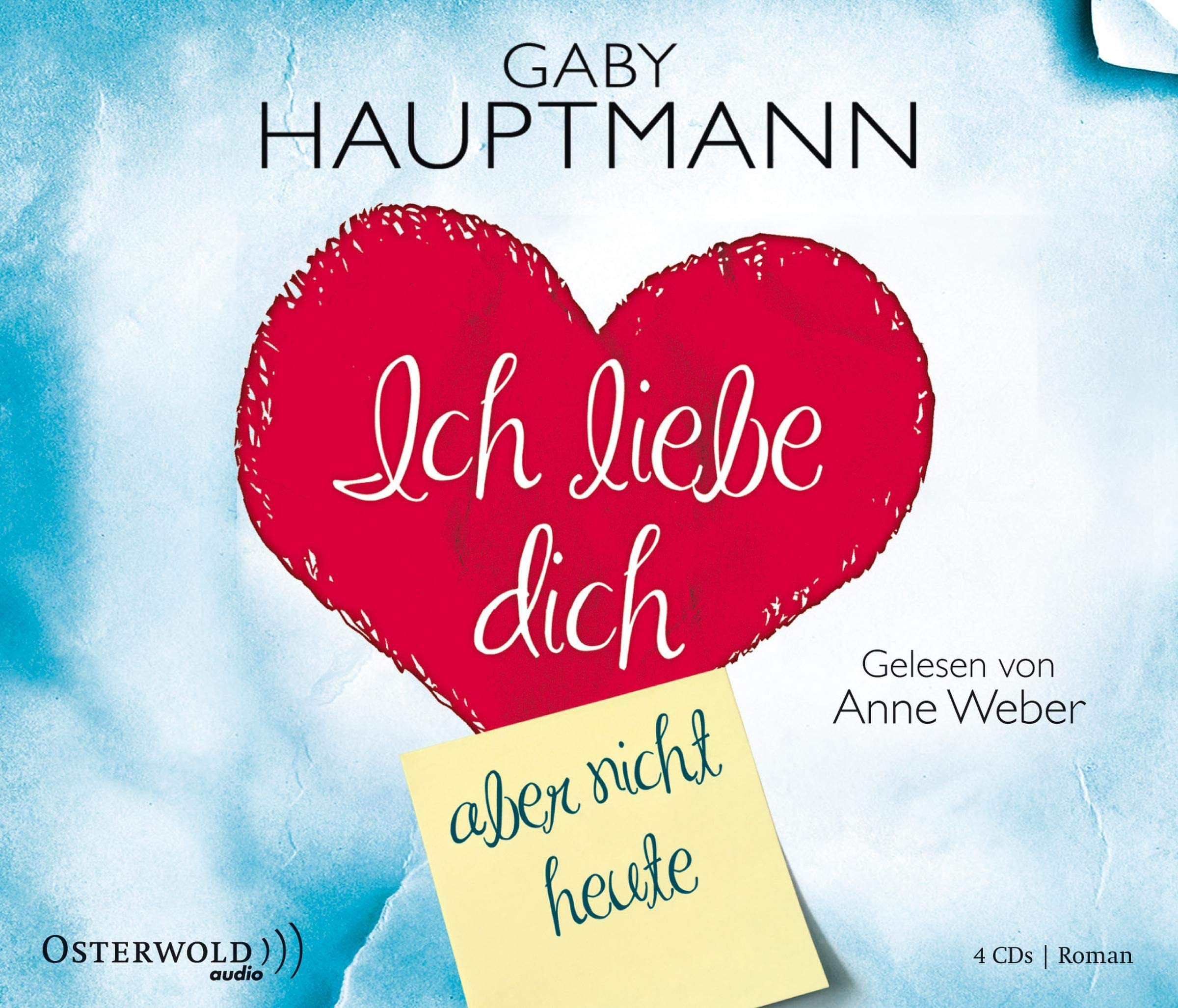 Ich liebe dich, aber nicht heute Contemporary literature
