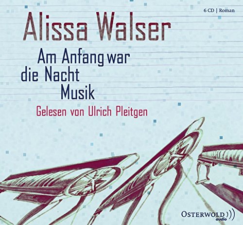 Am Anfang war die Nacht Musik: 6 CDs Contemporary literature