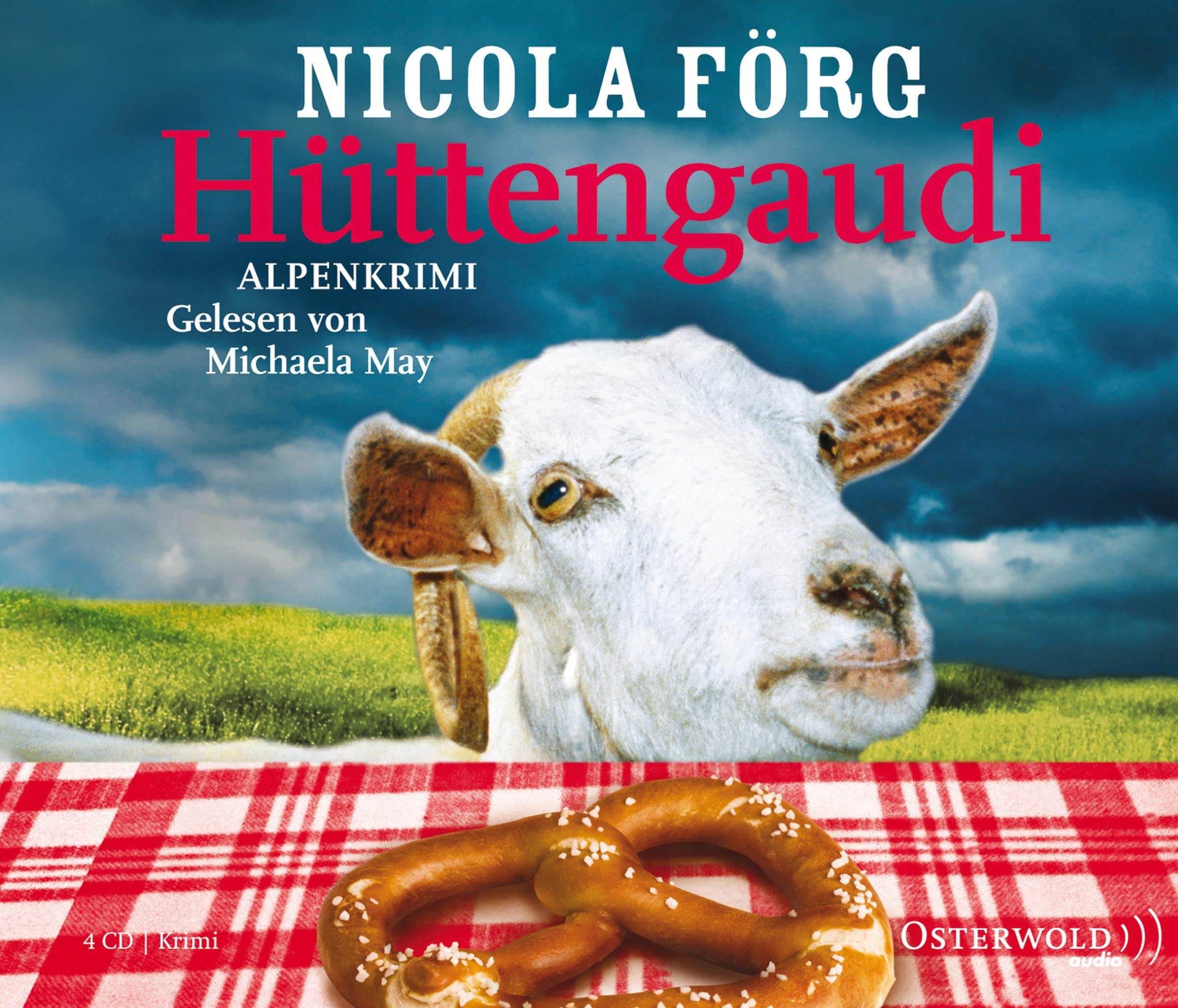Hüttengaudi: Ein Alpen-Krimi: 4 CDs (Alpen-Krimis, Band 3) Contemporary literature