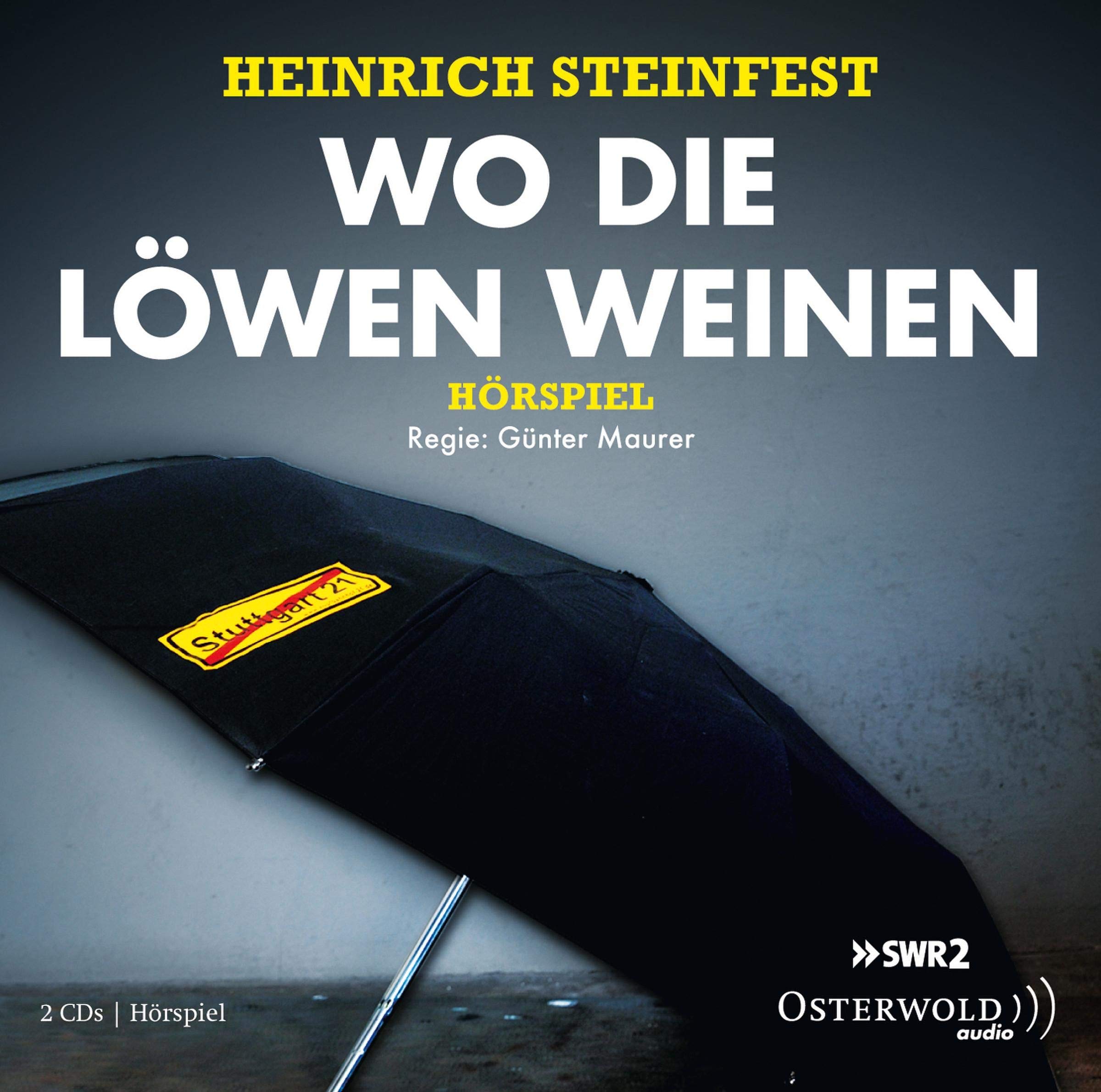 Wo die Löwen weinen: 2 CDs Contemporary literature