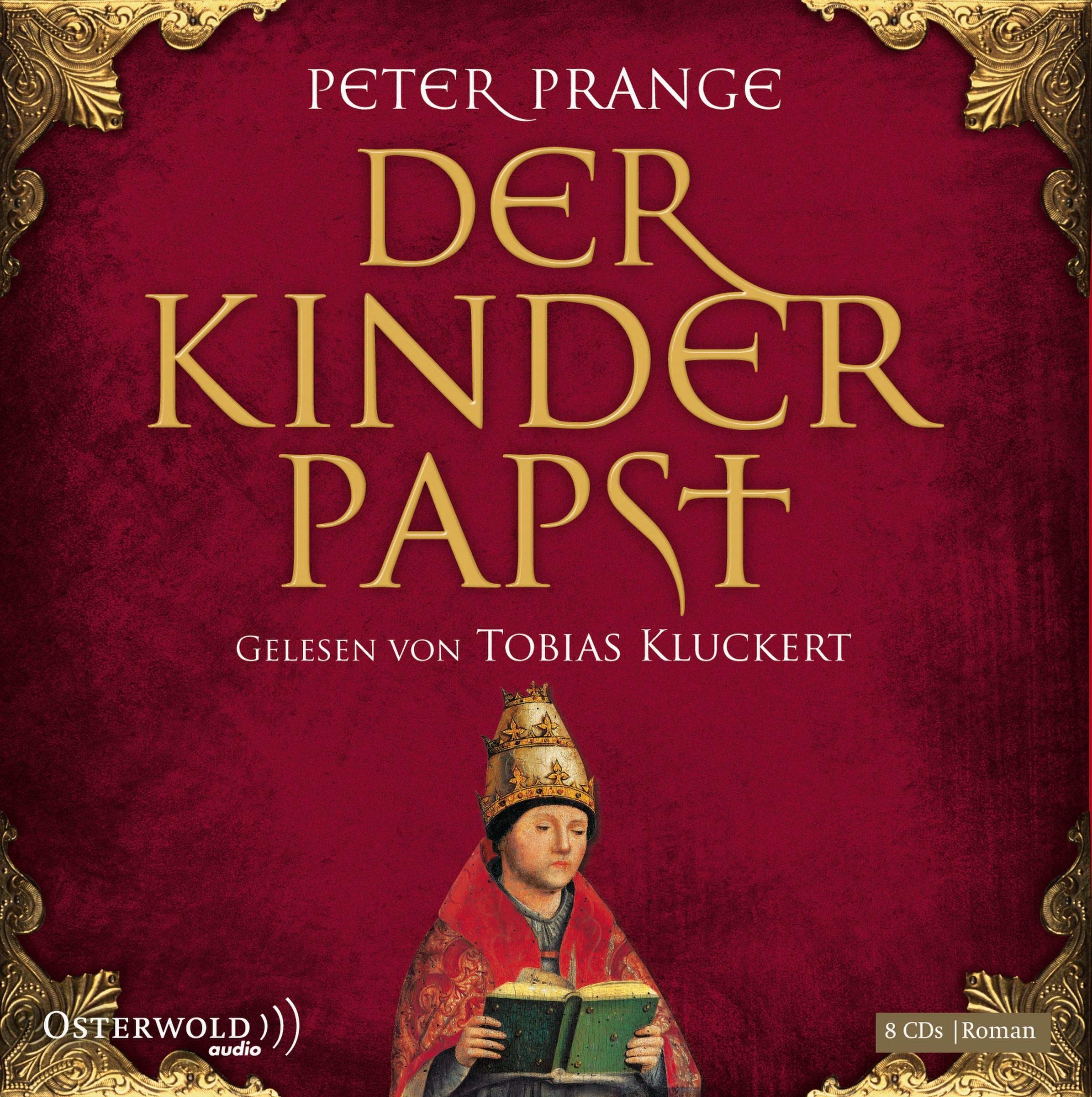 Der Kinderpapst: 8 CDs Contemporary literature Books