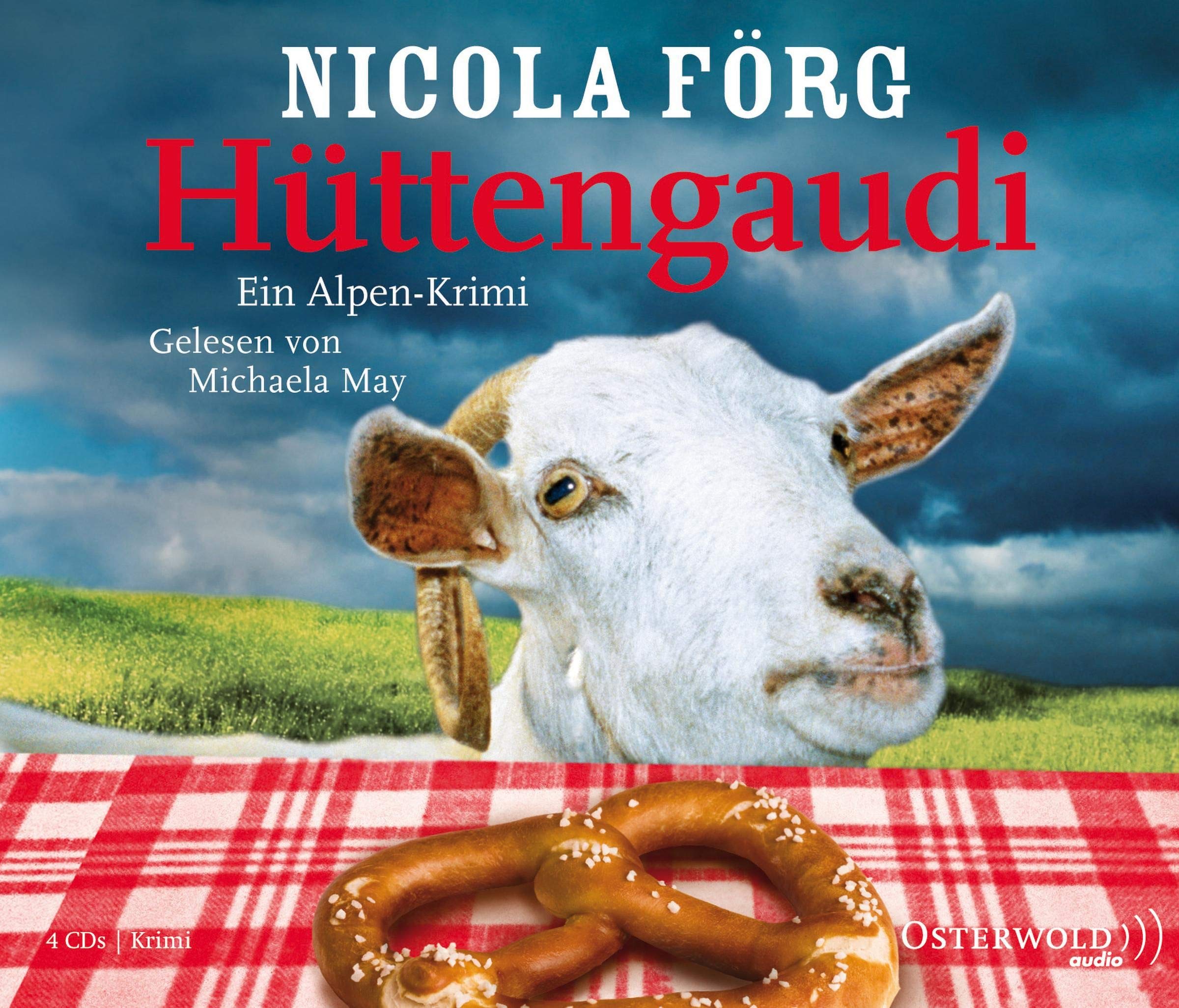 Hüttengaudi: Ein Alpen-Krimi: 4 CDs (Alpen-Krimis, Band 3) Contemporary literature