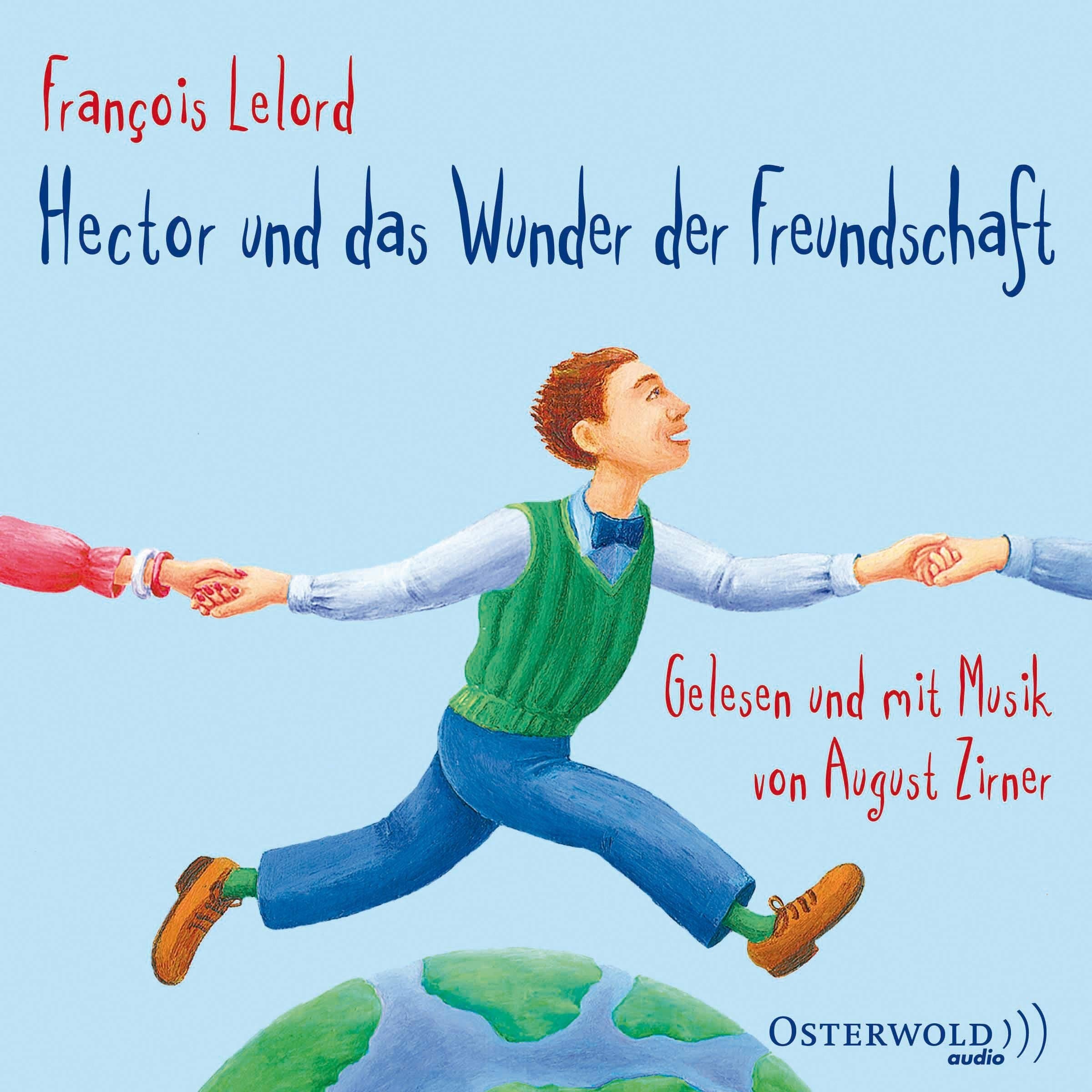 Hector und das Wunder der Freundschaft (Hectors Abenteuer 5) Philosophy