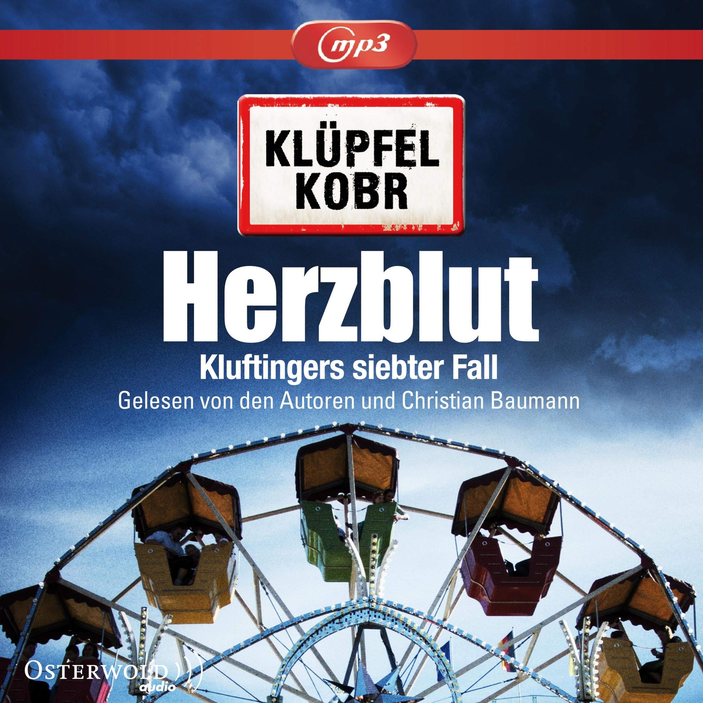Herzblut: Kluftingers siebter Fall : 2 CDs (Ein Kluftinger-Krimi, Band 7) Contemporary literature