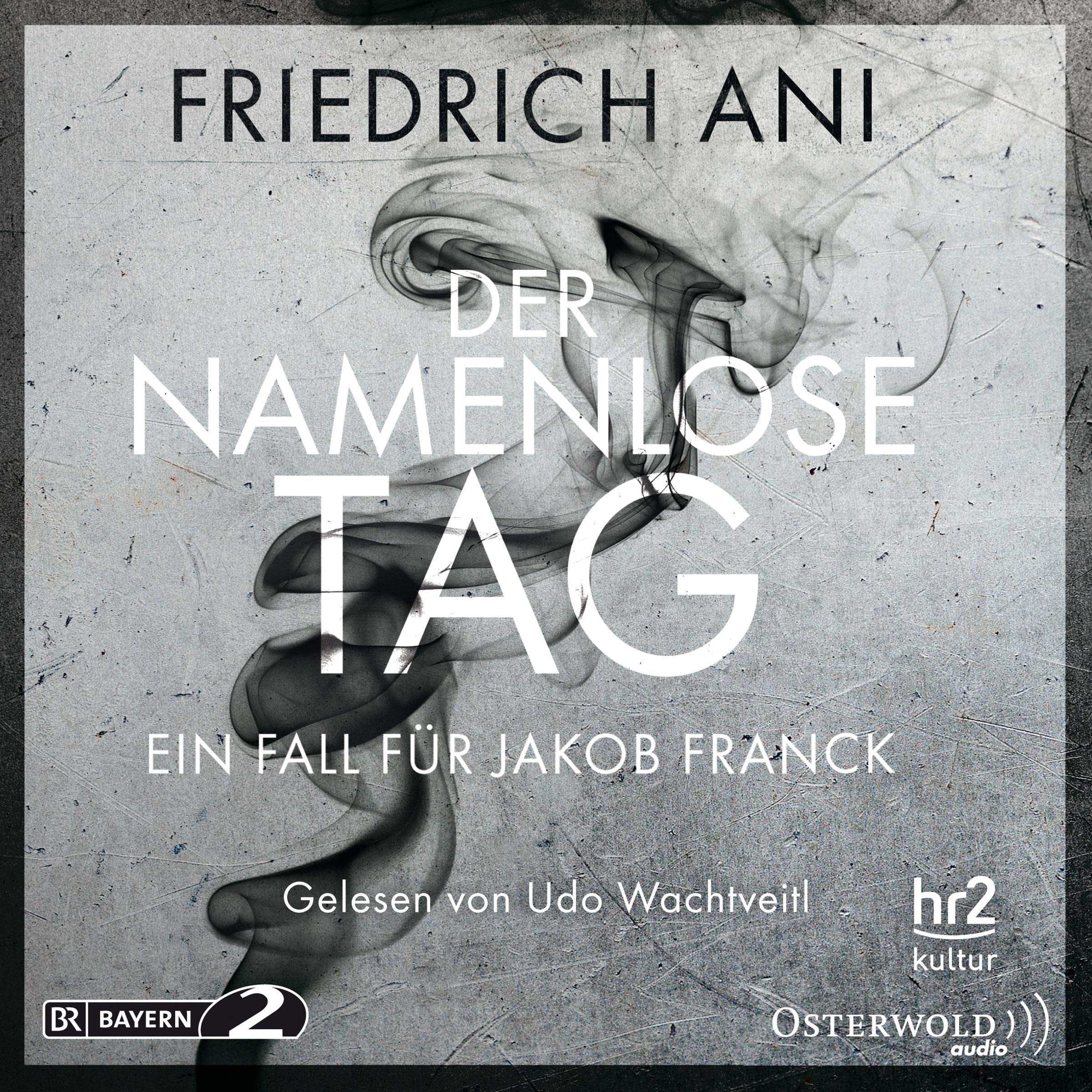 Der namenlose Tag: Ein Fall für Jakob Franck: 5 CDs Contemporary literature