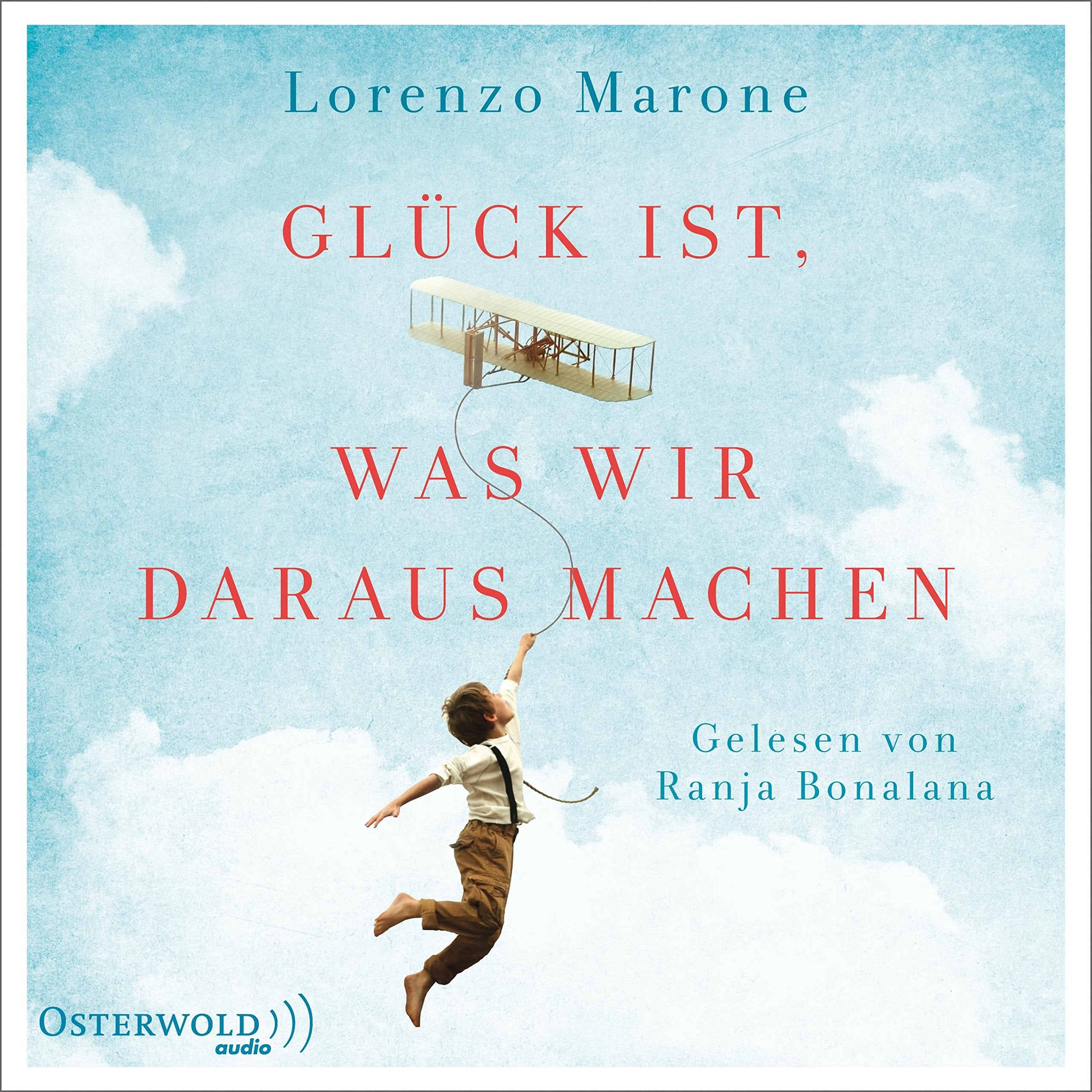 Glück ist, was wir daraus machen: 2 CDs Contemporary literature
