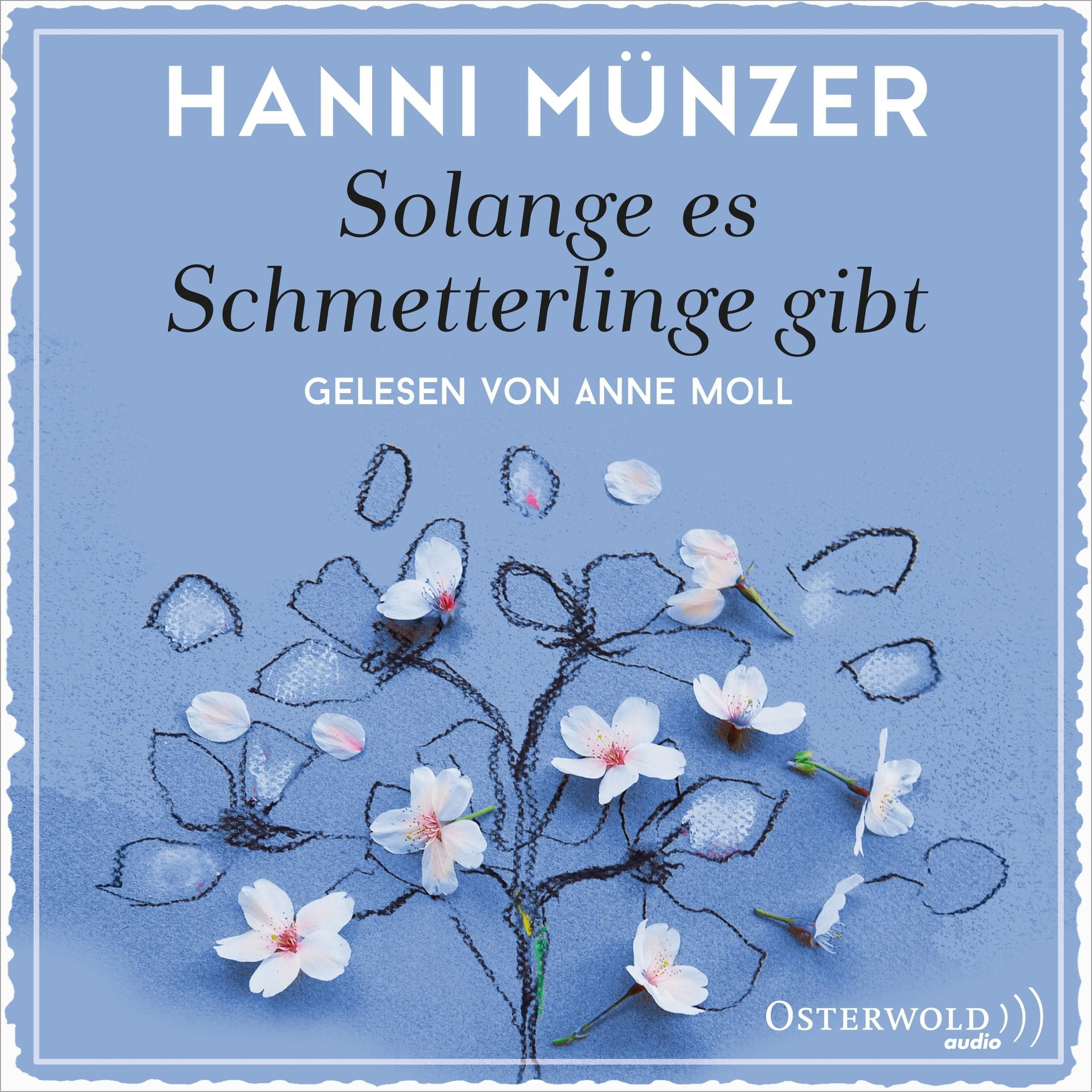 Solange es Schmetterlinge gibt: 2 CDs Contemporary literature