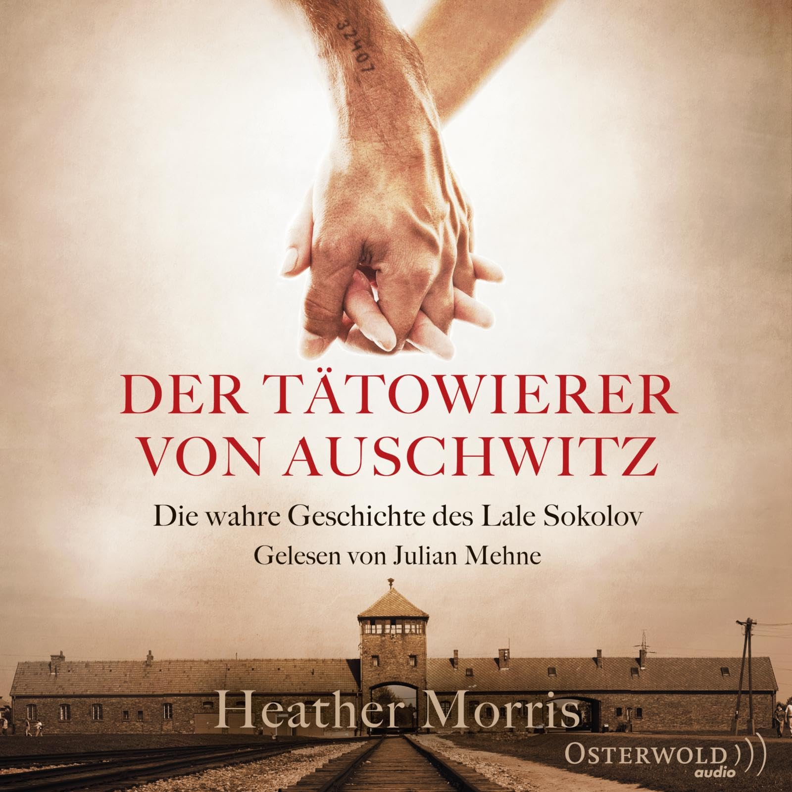 Der Tätowierer von Auschwitz: Die wahre Geschichte des Lale Sokolov: 2 CDs Personalities