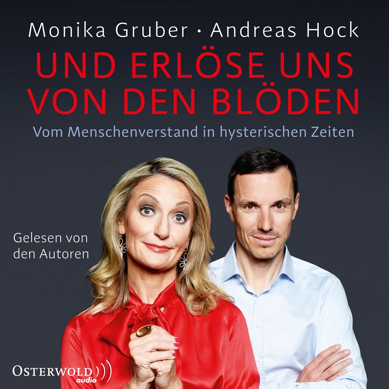Und erlöse uns von den Blöden Humour & Satire