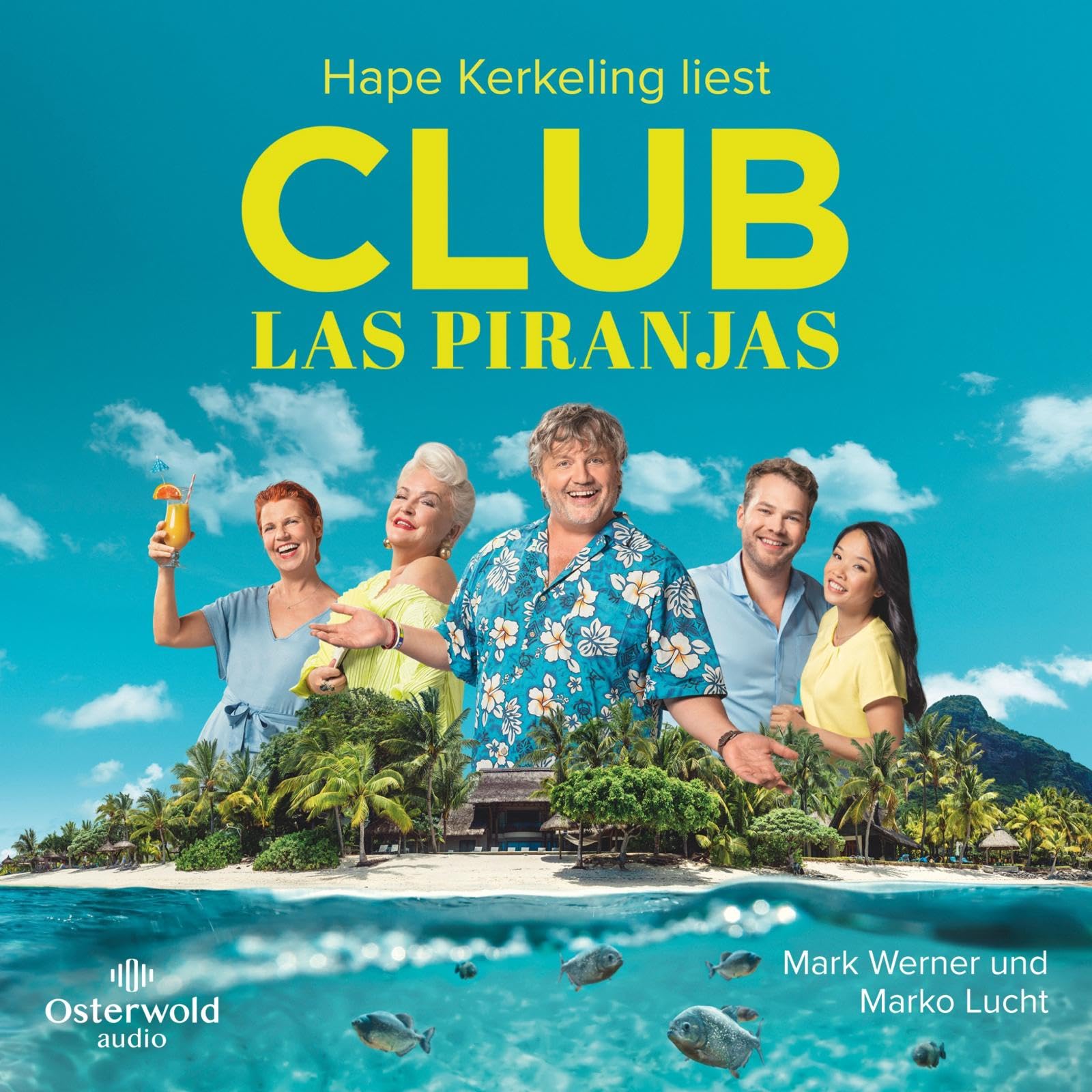 Mark Werner/Marko Lucht: Club Las Piranjas Children & Young People