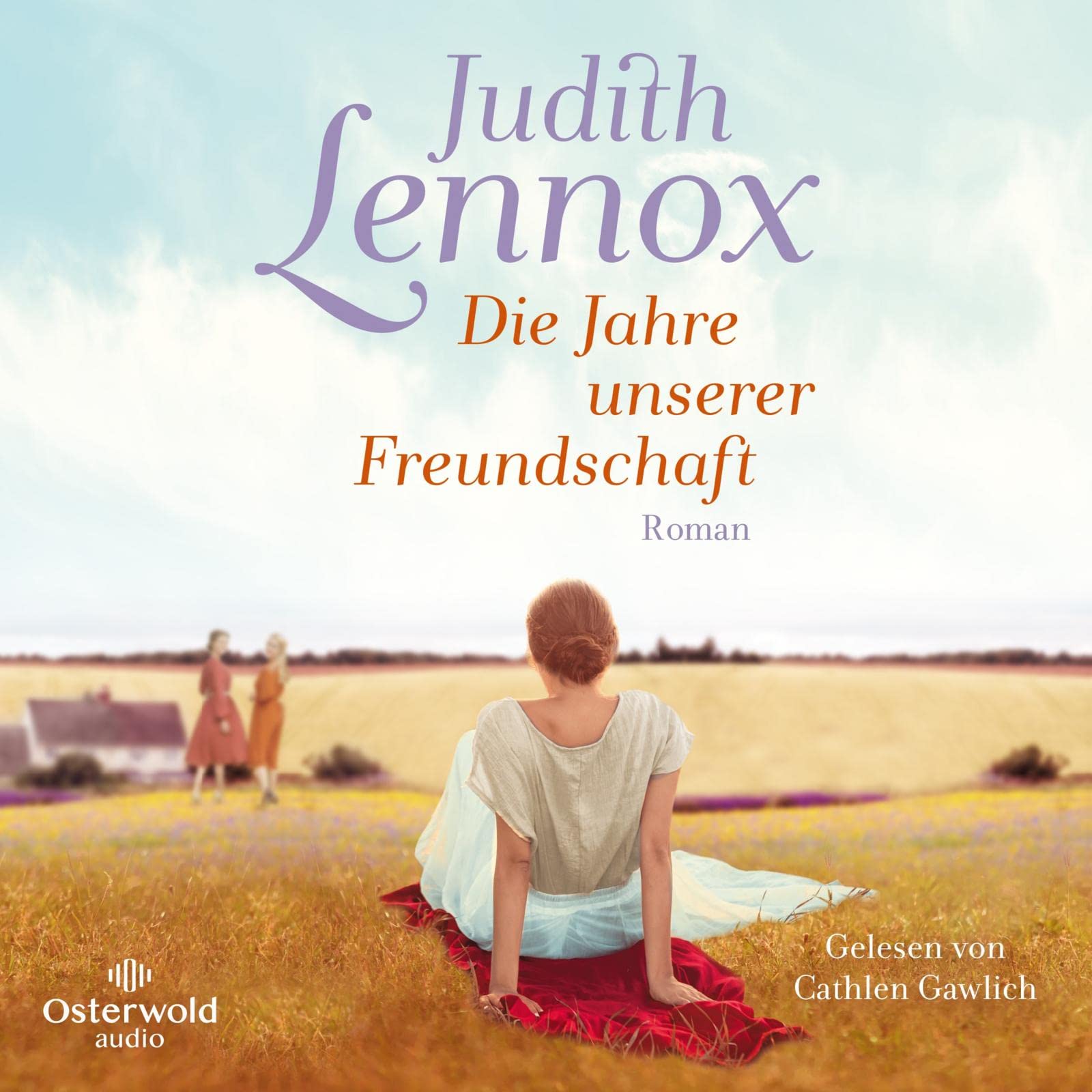 Die Jahre unserer Freundschaft Contemporary literature