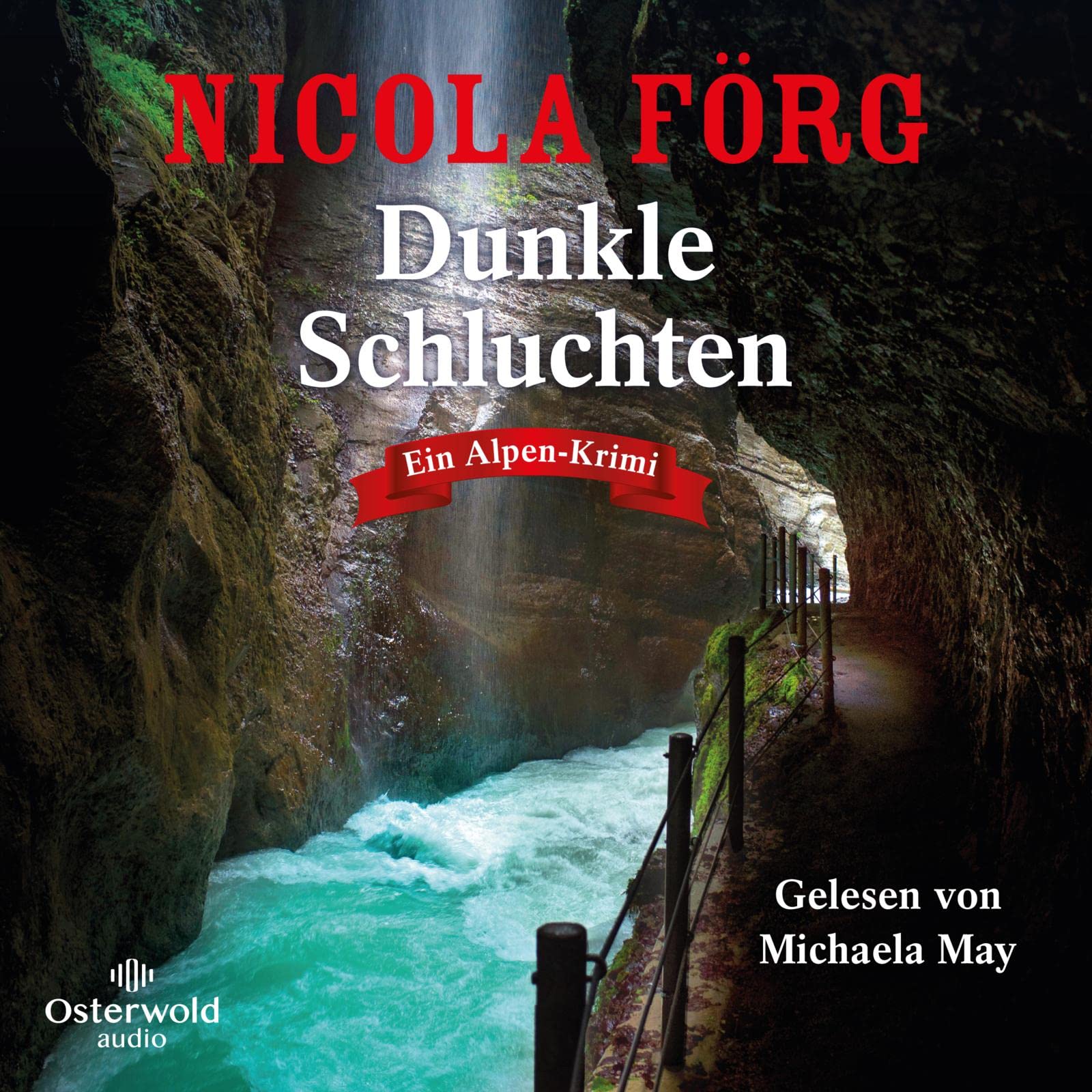 Dunkle Schluchten (Alpen-Krimis 14): Ein Alpen-Krimi: 2 CDs | MP3 CD Contemporary literature