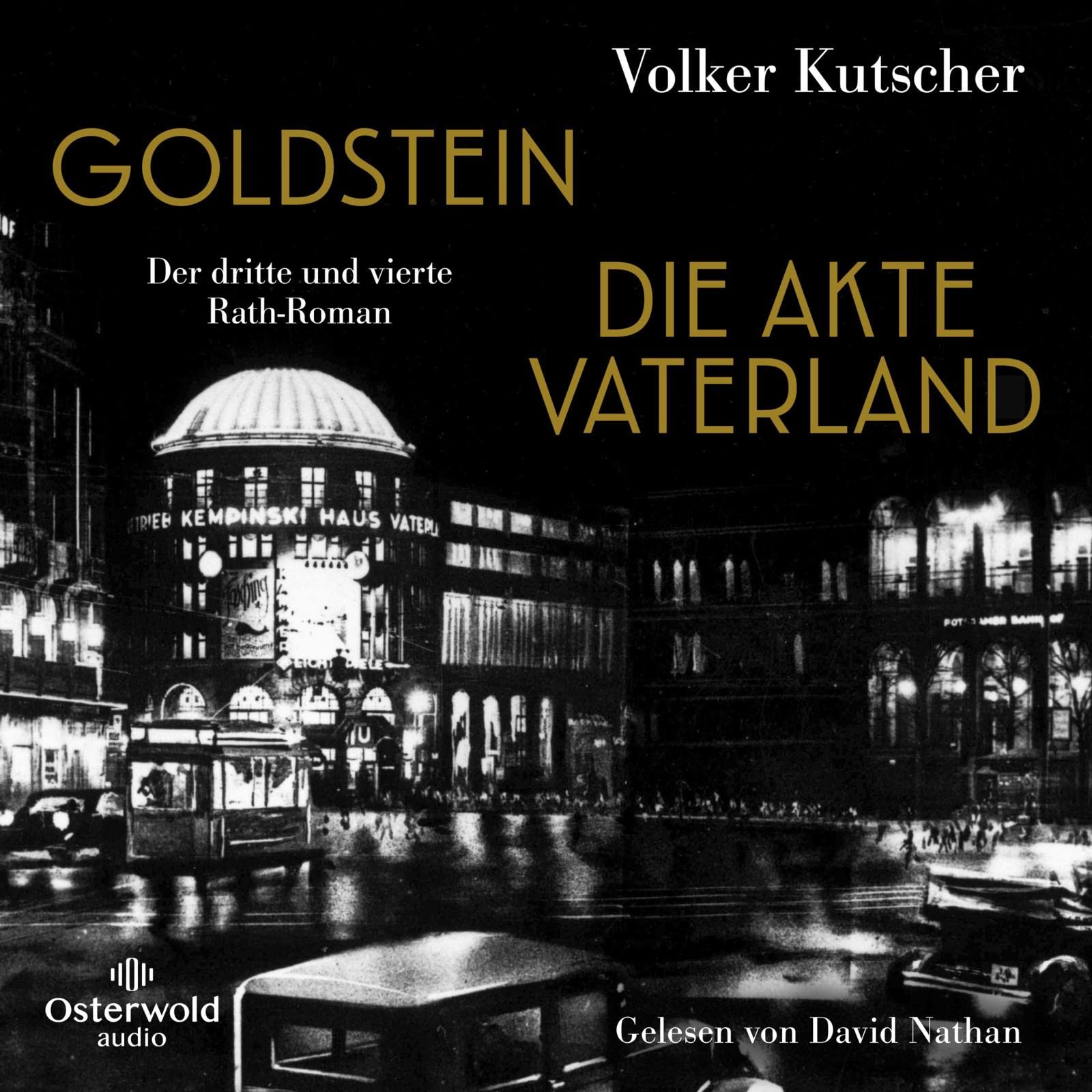 Goldstein / Die Akte Vaterland (Die Gereon-Rath-Romane ) Contemporary literature