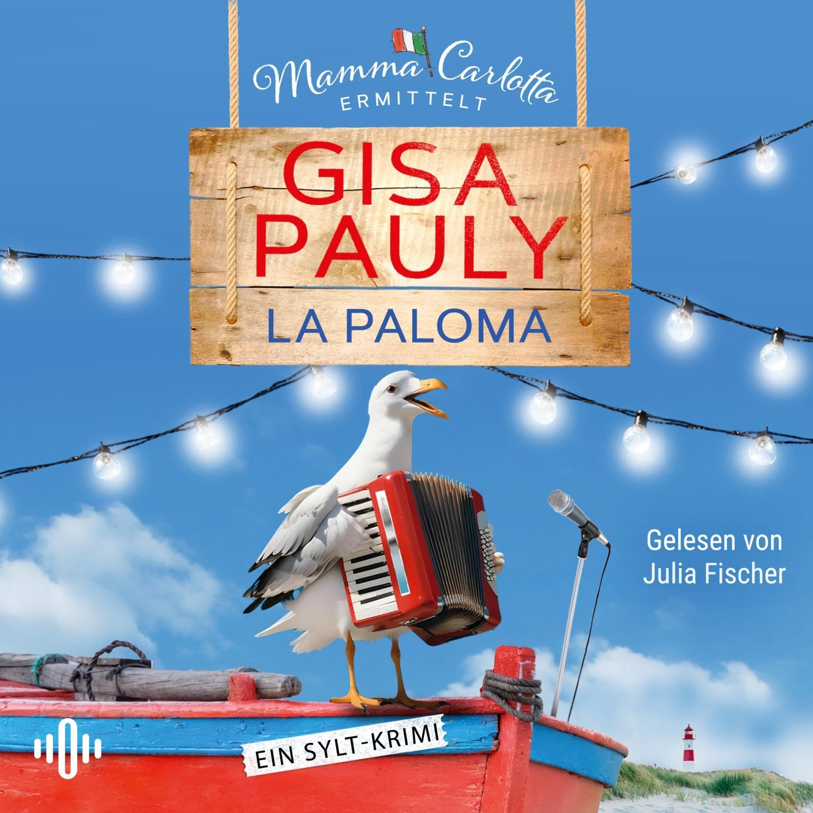 La Paloma (Mamma Carlotta 19): Ein Sylt-Krimi: 2 CDs | Der perfekte Hörgenuss für den Urlaub! | Humorvoller Nordsee-Krimi Contemporary literature Books