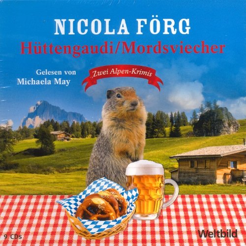 "HÜTTENGAUDI" UND "MORDSVIECHER" Zwei Alpenkrimis ... gelesen von Michaela May Books