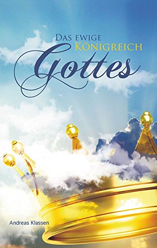 Das ewige Königreich Gottes Religion & Esotericism