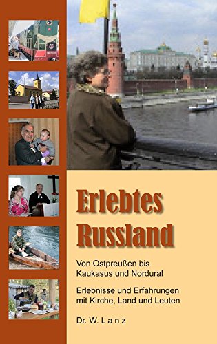 Erlebtes Russland Politics & History