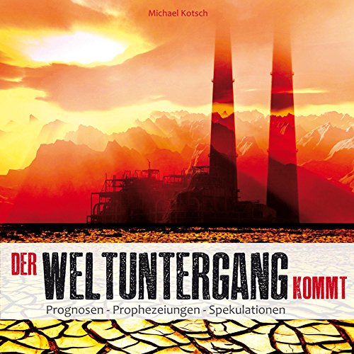 Der Weltuntergang kommt - Hörbuch MP3 Books