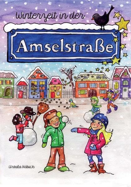 Winterzeit in der Amselstraße (Edition BSB: for Kids) Novels & Short Stories