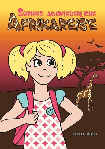 Sophies abenteuerliche Afrikareise: 3 book
