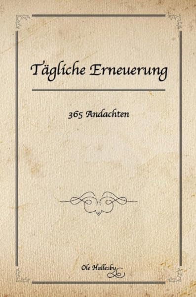 Tägliche Erneuerung: 365 Andachten Religion & Esotericism