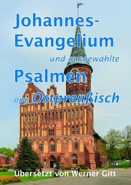 Das Johannes-Evangelium und ausgewählte Psalmen opp Ostpreußisch Religion & Esotericism