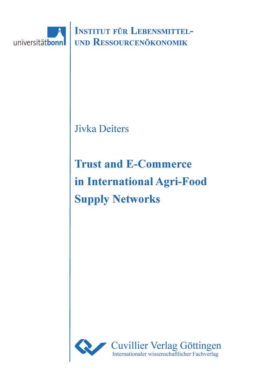 Trust and Ecommerce in International Agri-Food Supply Networks Natural Sciences
