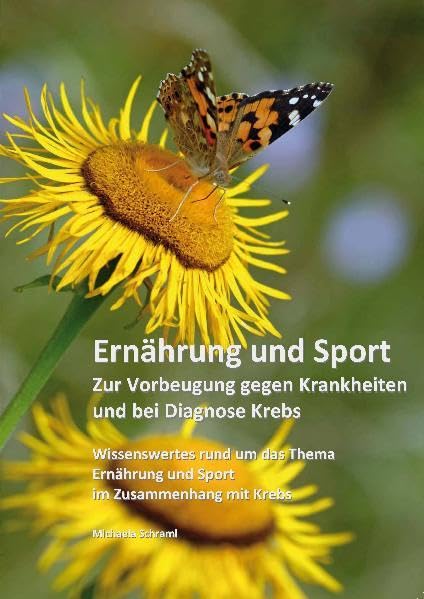 Ernährung und Sport: Zur Vorbeugung gegen Krankheiten und bei Diagnose Krebs Books