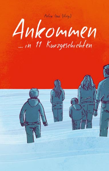 Ankommen: ... in 11 Kurzgeschichten Religion & Esotericism