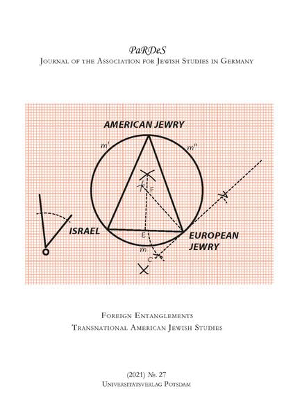 Foreign Entanglements: Transnational American Jewish Studies: 27 book
