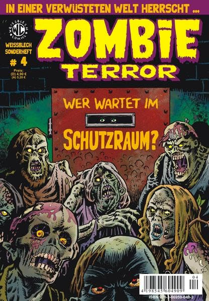 WEISSBLECH Sonderheft 4 ZOMBIE TERROR: Wer wartet im Schutzraum? Manga